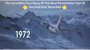 The Incredible True Story Of The Most Remarkable Feat Of Survival Ever Recorded